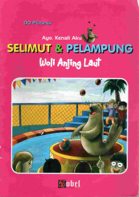 Image of Ayo, kenali aku : selimut dan pelampung woli anjing laut