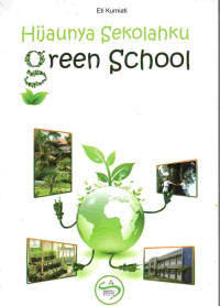 Image of Hijaunya sekolahku green school
