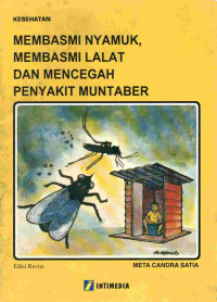 Image of Membasmi nyamuk, membasmi lalat dan mencegah penyakit muntaber